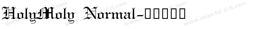 HolyMoly Normal字体转换